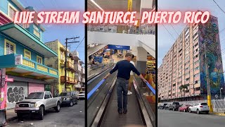 LIVE Tour of Santurce Puerto Rico Murals 2 Floor Walmart amp More [upl. by Rannug453]