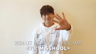 2024 LEE MIN WOO 2nd FANCAMP YO M SCHOOL [upl. by Willetta]