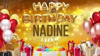 NADiNE  Happy Birthday Nadine [upl. by Akeret253]