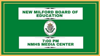 42424 New Milford Board of Education Meeting [upl. by Nnaaihtnyc]