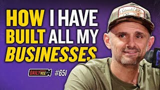 The Key To Building a Successful Business l DailyVee 651 [upl. by Schmitt]