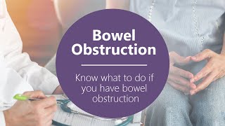 Know What to Do If You Have Bowel Obstruction Part 1 of 5 [upl. by Adnohser]