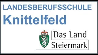 Landesberufsschule Knittelfeld 40Gegenwart und Zukunft [upl. by Mixam]