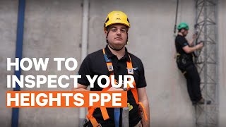 How to Inspect your Heights PPE [upl. by Llevra]