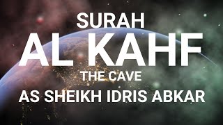 Surah al Kahf  As Sheikh Idris Abkar  ENGLISH TRANSLATIONTurn ON English caption [upl. by Ambler]