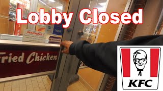 KFC Lobby closed again [upl. by Fronia]