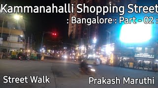 Kammanahalli Shopping Street Bangalore Best Shopping Place Bangalore [upl. by Harbison]