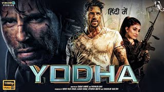 YODHA Full Movie Hindi dubbed  Bollywood New 2024 movie yodha  Blockbuster movie  action movie [upl. by Ruyam456]