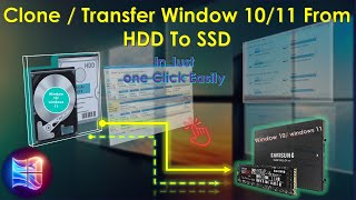 Migrate or transfer Clone Windows 10 windows 11 from HDD to SSD easily with 1 click free [upl. by Pierro]