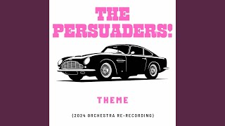 The Persuaders Theme 2024 Orchestra ReRecording [upl. by Amorita]