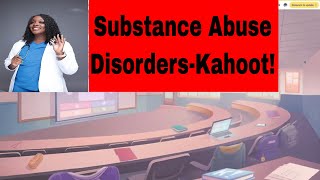 Substance Abuse Kahoot [upl. by Dippold970]