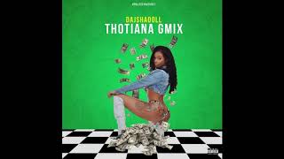 DajshaDoll  Thotiana GMix [upl. by Minsat]