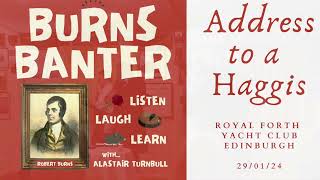 Burns Banter  Address to a Haggis  Royal Forth Yacht Club Edinburgh [upl. by Sregor170]