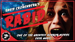 David Cronenbergs Rabid  One Of The Greatest Horror Movies Ever Made [upl. by Hux]