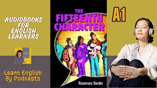 The Fifteenth Character by Rosemary Border  Audiobook for English Learners A1 Starter Level [upl. by Winifield]