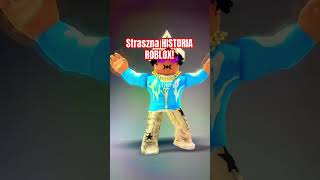 Straszna HISTORIA ROBLOX roblox fypシ゚viral [upl. by Aray]