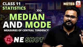 MEDIAN AND MODE class 11 ONE SHOT  Measures of Central Tendency  Statistics by Gaurav Jain [upl. by Levy679]