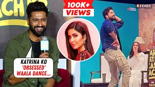 Vicky Kaushal REVEALS Katrina Kaifs REACTION To Obsessed VIRAL Video Actor BLUSHES [upl. by Victoir190]