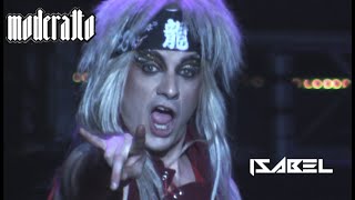 Moderatto  Isabel Live [upl. by Pirbhai]