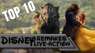 Top 10  Disney LiveAction Remakes 💰💵 [upl. by Elok]