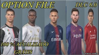 OPTION FILE  PES 2019  PS4  KITS 20192020  LIGAS  TRANSFERÊNCIAS  LOGOS  DLC 60 [upl. by Acemaj223]