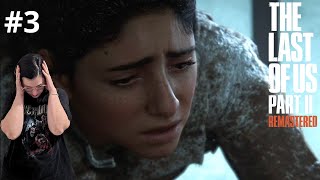 The Last of Us PART II Remastered  FR 3 Un terrible jour pour Ellie [upl. by Guilbert134]