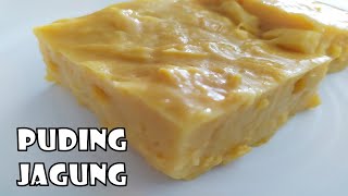 Puding Jagung Kastard 5 Bahan Sukatan Cawan yang Mudah Disediakan  Custard Corn Pudding [upl. by Snevets10]