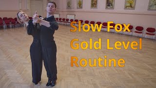 Slow Foxtrot Gold Level Choreography  Natural Hover Telemark Fallaway Reverse Slip Pivot [upl. by Eadith]