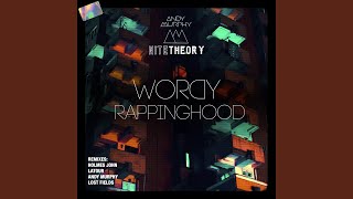 Wordy Rappinghood [upl. by Tibbitts]