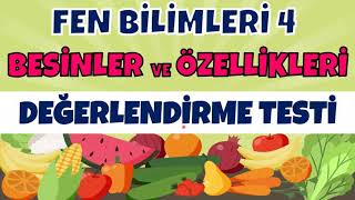 BESİNLER VE ÖZELLİKLERİ  4 SINIF FEN BİLİMLERİ [upl. by Ylrebmi]