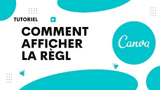 Comment afficher la règle sur Canva [upl. by Nadabas]