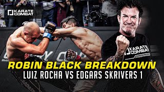 Robin Black Breakdown  Rocha vs Skrivers 1 [upl. by Rehpotsyrhc497]