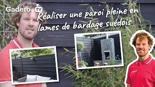 Réaliser une paroi pleine en lames de bardage suédois [upl. by Amalle]