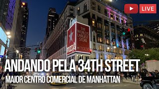 🔴 NOVA YORK AO VIVO ANDANDO PELA 34TH STREET [upl. by Junia]