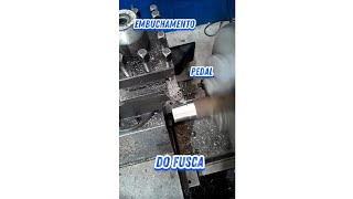 Embuchamento do pedal do fusca usinagem welding cnc [upl. by Benge]