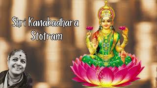 Shri Kanakadhara Stotram  MS Subbulakshmi  Money Manifesting Mantra [upl. by Nim721]