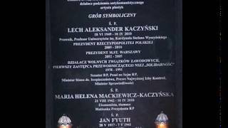 Symboliczny grób Lecha i Marii Kaczyńskich i grób Jadwigi Kaczyńskiej i rodziny [upl. by Riva]