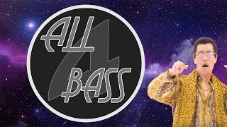 PPAP  Pen BASS BOOSTED [upl. by Gem306]