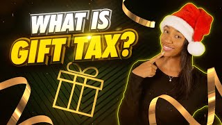 What is Gift Tax  How to Avoid Owing Taxes on Your Gifts [upl. by Mac]