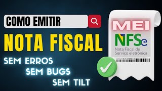 MEI  Como Emitir Nota Fiscal no Novo Sistema do Governo  Emitir NFSe Atualizado [upl. by Chapnick266]