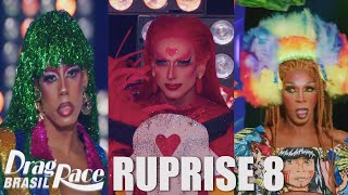 Drag Race Brasil  RUPRISE S1E8 [upl. by Allerus989]