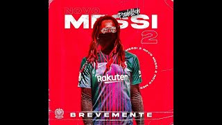 PAULELSON  NOVO MESSI 2 MIX TAPE  BREVEMENTE [upl. by Curt]