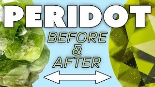 Peridot Raw Gemstone Before and After [upl. by Einahpehs36]