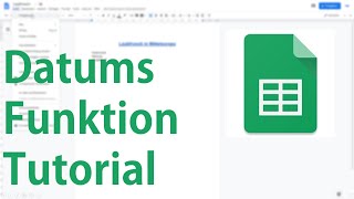 Datumsfunktion in Google Sheets  Tutorial HeuteFunktion amp DaysFunktion [upl. by Fatimah]