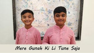 Mere Gunah Ki Li Tune Saja [upl. by Ainyt826]