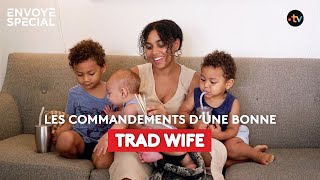 Les commandements d’une bonne Trad wife  la soumission et la disponibilité seuelle [upl. by Riannon]