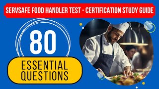 ServSafe Food Handler Test 2024  Certification Study Guide 80 Essential Questions [upl. by Lorri]