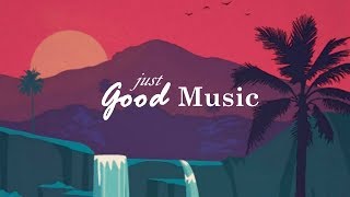 Just Good Music 247 ● Best Remixes Of Popular Songs Summer Hits 🎧 [upl. by Ettigdirb]