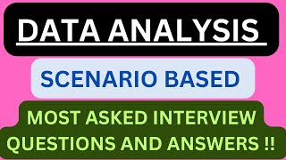 quotDATA ANALYSIS ScenarioBasedquot Most asked Scenario Interview QampA in quotData Analysisquot Interviews [upl. by Philana]