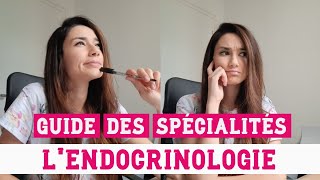 LENDOCRINOLOGIE  Guide des spécialités en vidéo  RÉSIDANAT [upl. by Bina501]